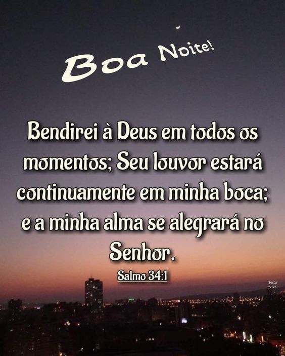 boa noite salmo 34