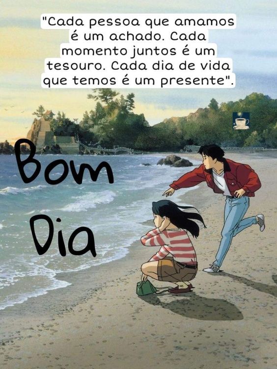 Cada pessoa que amamos...