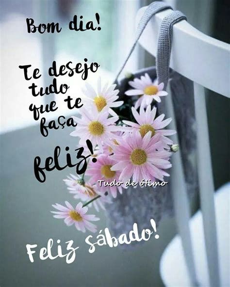 Bom dia sábado com flores
