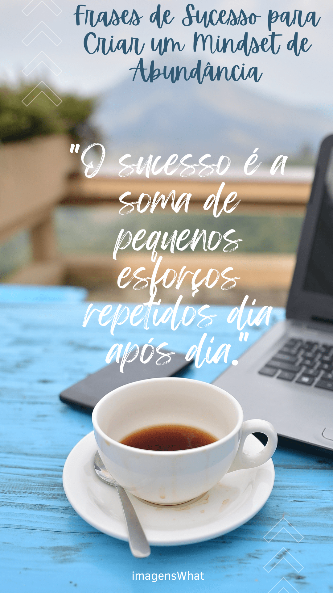 Frases de Sucesso para Criar um Mindset de Abundância